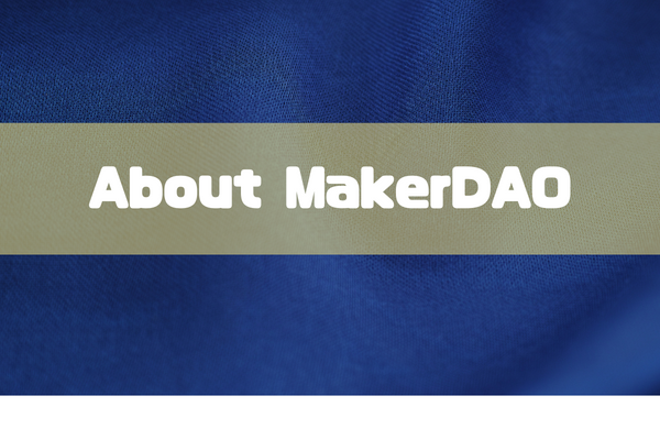 about maker dao